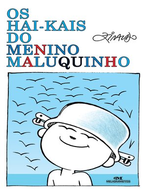 cover image of Os hai-kais do Menino Maluquinho